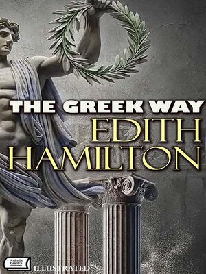 cover image of The Greek Way. Illustrated